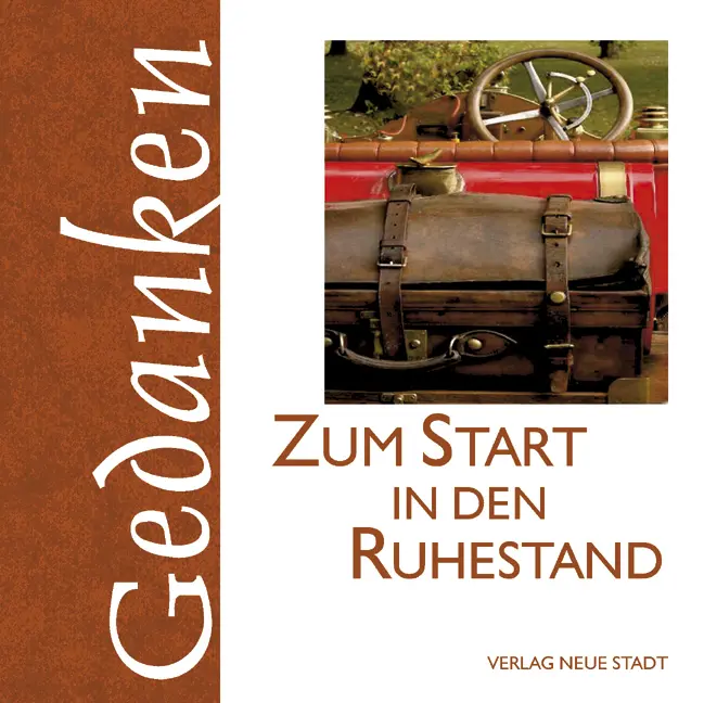 Cover: 9783879968756 | Zum Start in den Ruhestand | Gedanken | Gabriele Hartl | Broschüre