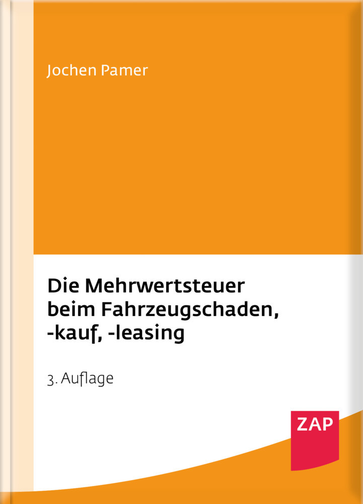 Cover: 9783896558756 | Die Mehrwertsteuer beim Fahrzeugschaden, -kauf, -leasing | Pamer