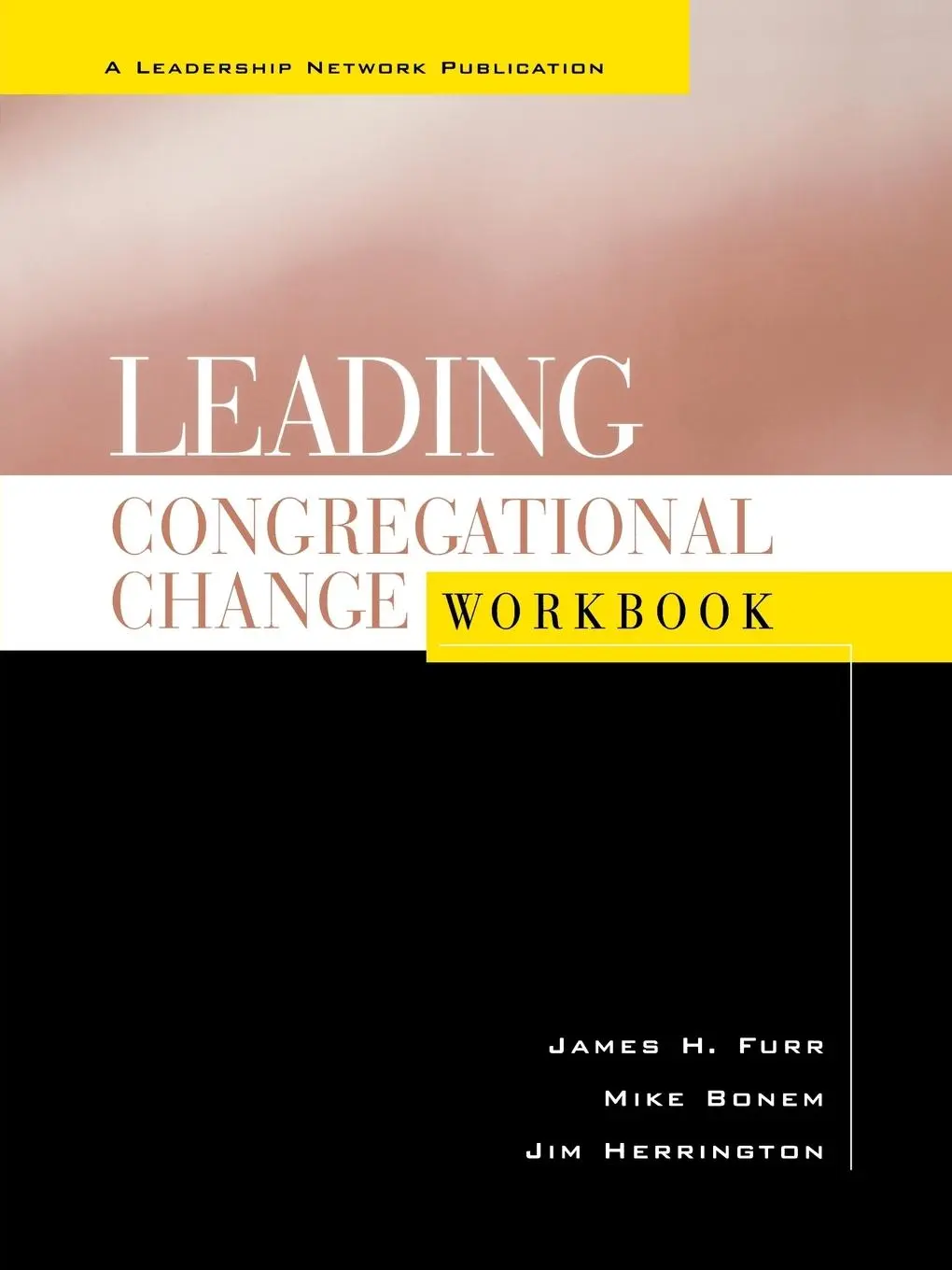 Cover: 9780787948856 | Leading Congregational Change | Jim Herrington (u. a.) | Taschenbuch