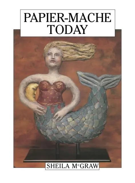 Cover: 9780920668856 | Papier-Mache Today | Sheila McGraw | Taschenbuch | Englisch | 1990