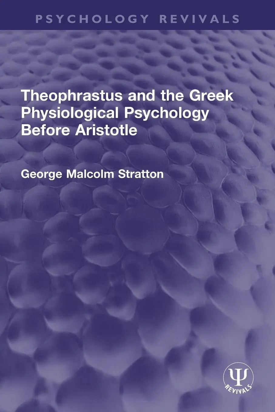 Cover: 9781032748856 | Theophrastus and the Greek Physiological Psychology Before Aristotle