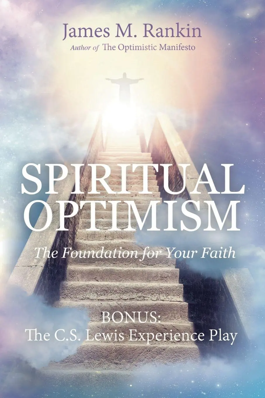 Cover: 9781456638856 | Spiritual Optimism | James Rankin | Taschenbuch | Englisch | 2022