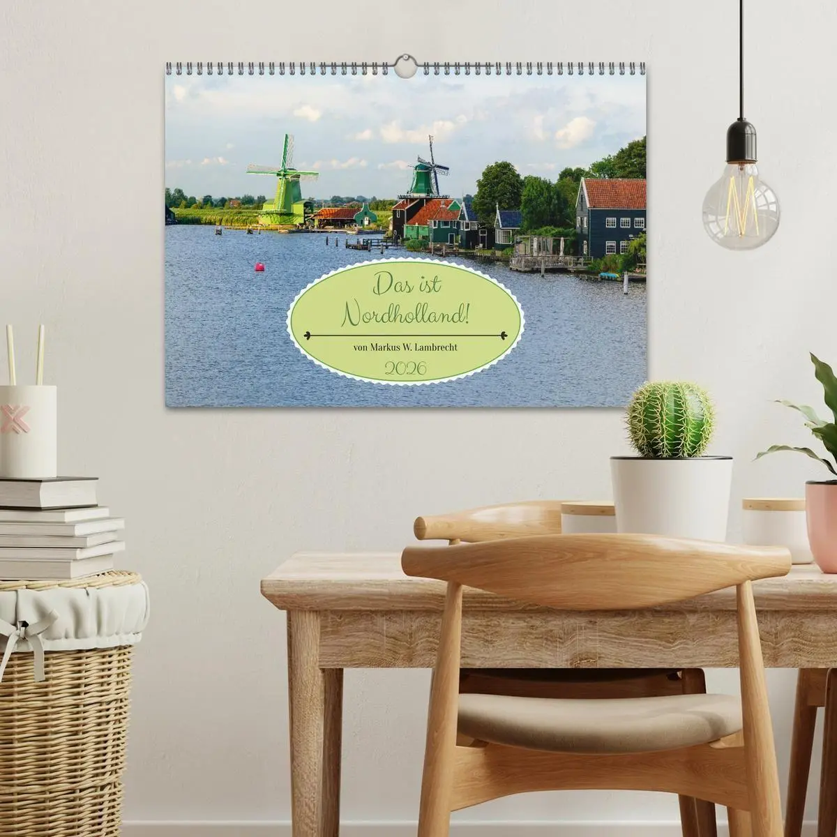Bild: 9783516688856 | Das ist Nordholland! Querformat (Wandkalender 2026 DIN A3 quer),...