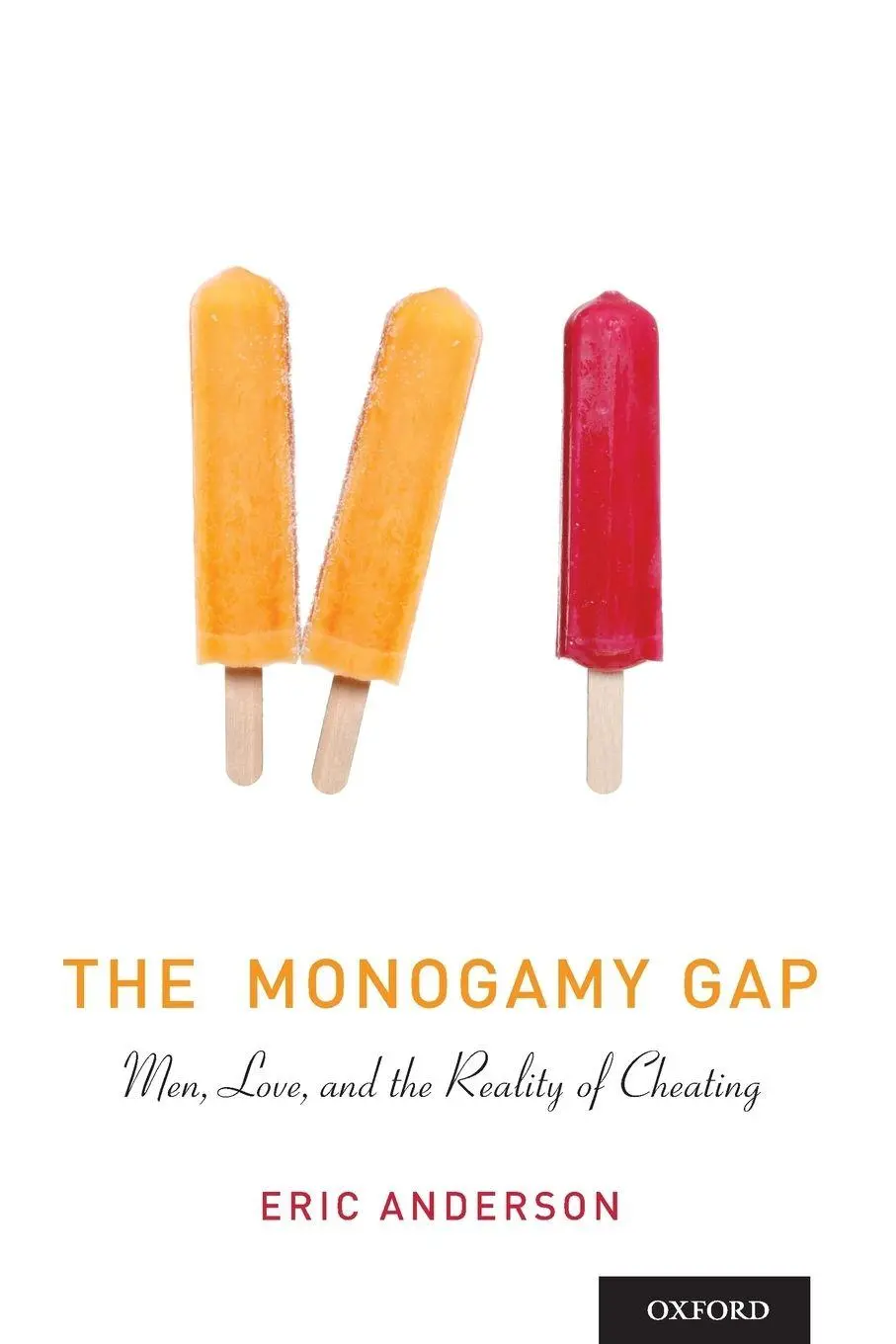 Cover: 9780199948956 | The Monogamy Gap | Men, Love, and the Reality of Cheating | Anderson