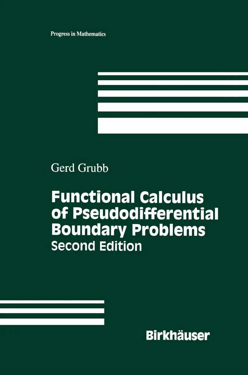 Cover: 9781461268956 | Functional Calculus of Pseudodifferential Boundary Problems | Grubb