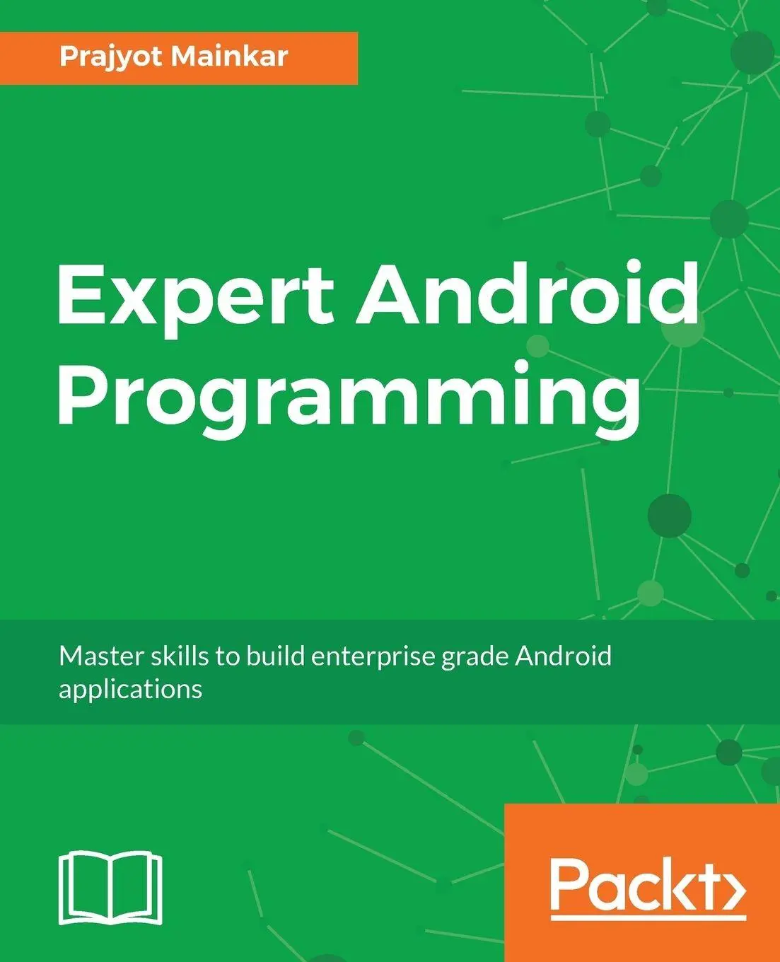 Cover: 9781786468956 | Expert Android Programming | Prajyot Mainkar | Taschenbuch | Englisch