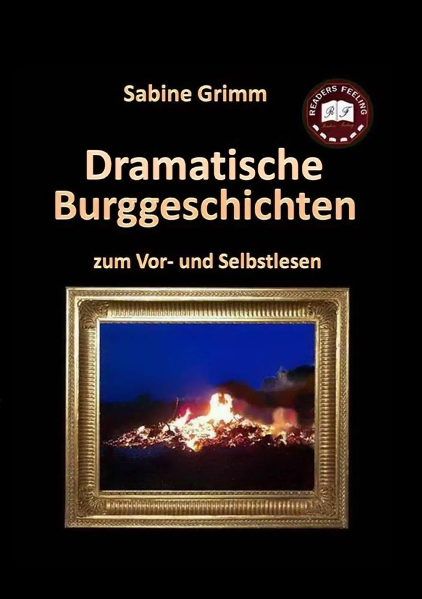 Cover: 9783735778956 | Dramatische Burggeschichten | zum Vor- und Selbstlesen | Sabine Grimm