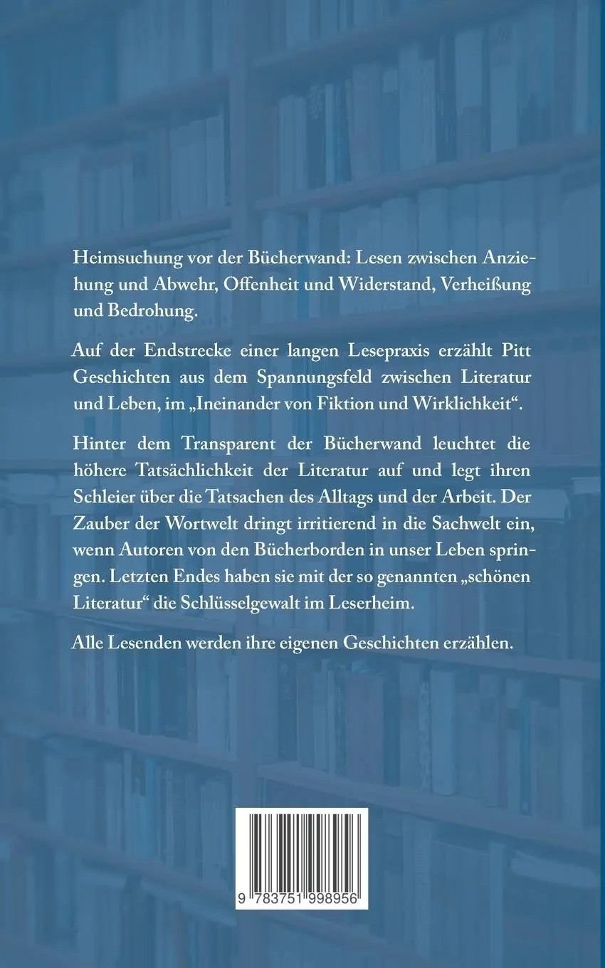Rückseite: 9783751998956 | Die Heimsuchung des Lesers | Literaturgeschichten | Pitt | Taschenbuch