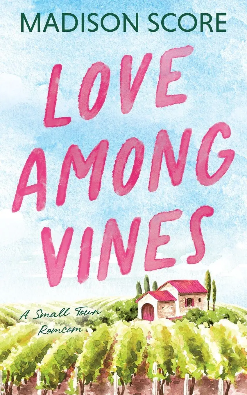 Cover: 9798886438956 | Love Among Vines | Madison Score | Taschenbuch | Englisch | 2025