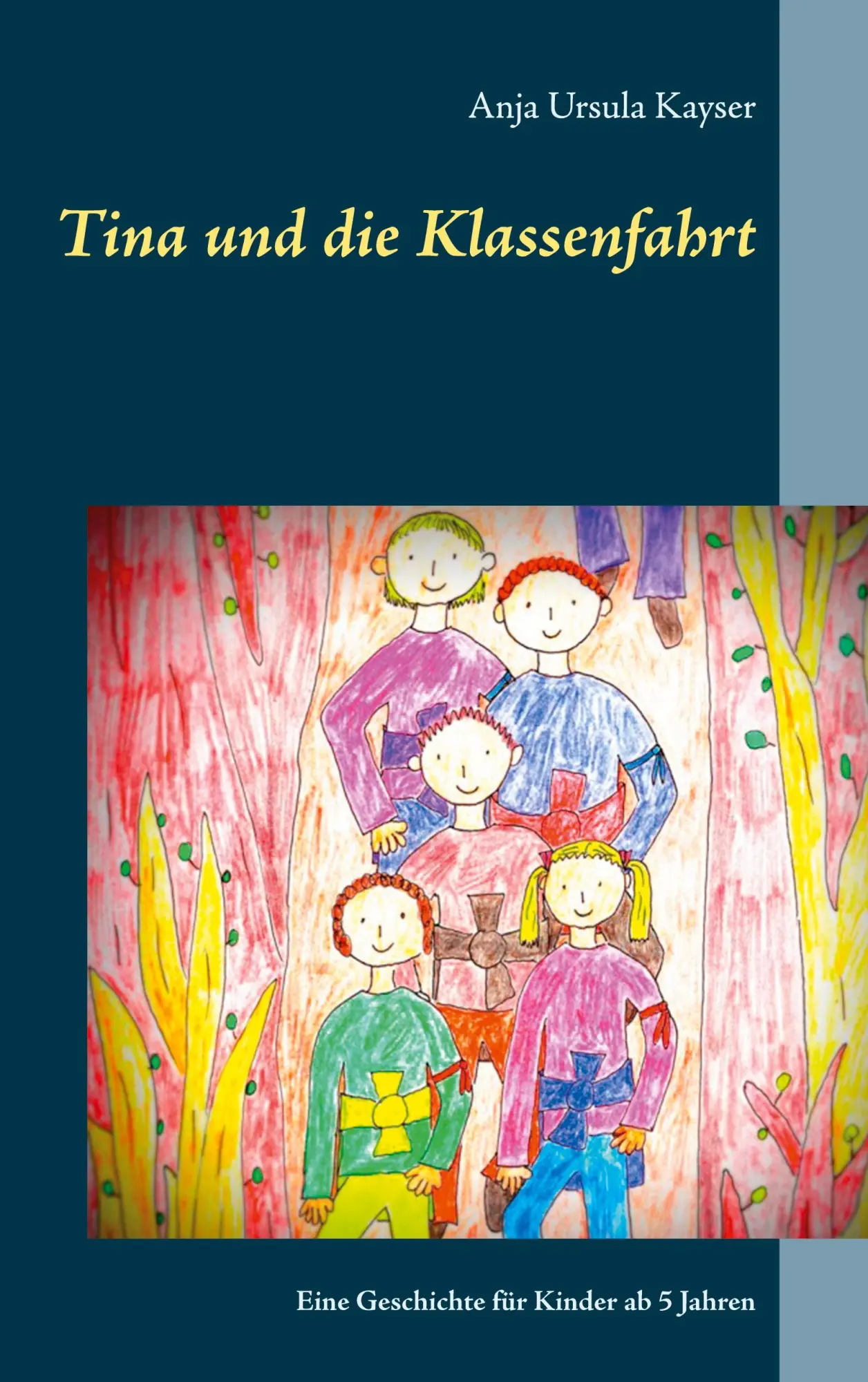 Cover: 9783754309056 | Tina und die Klassenfahrt | Eine Geschichte für Kinder ab 5 Jahren