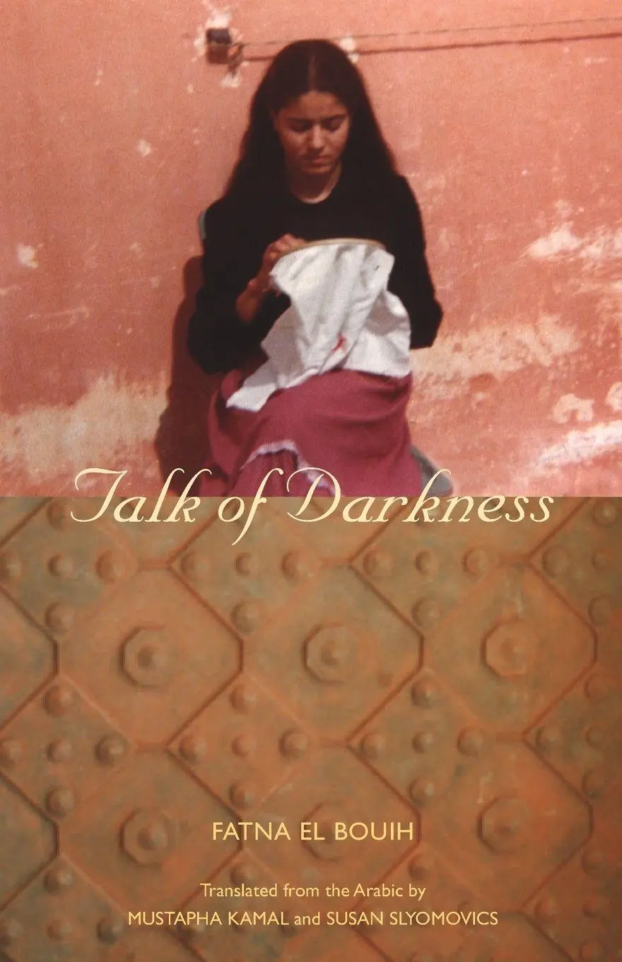 Cover: 9780292719156 | Talk of Darkness | Fatna El Bouih | Taschenbuch | Englisch | 2008