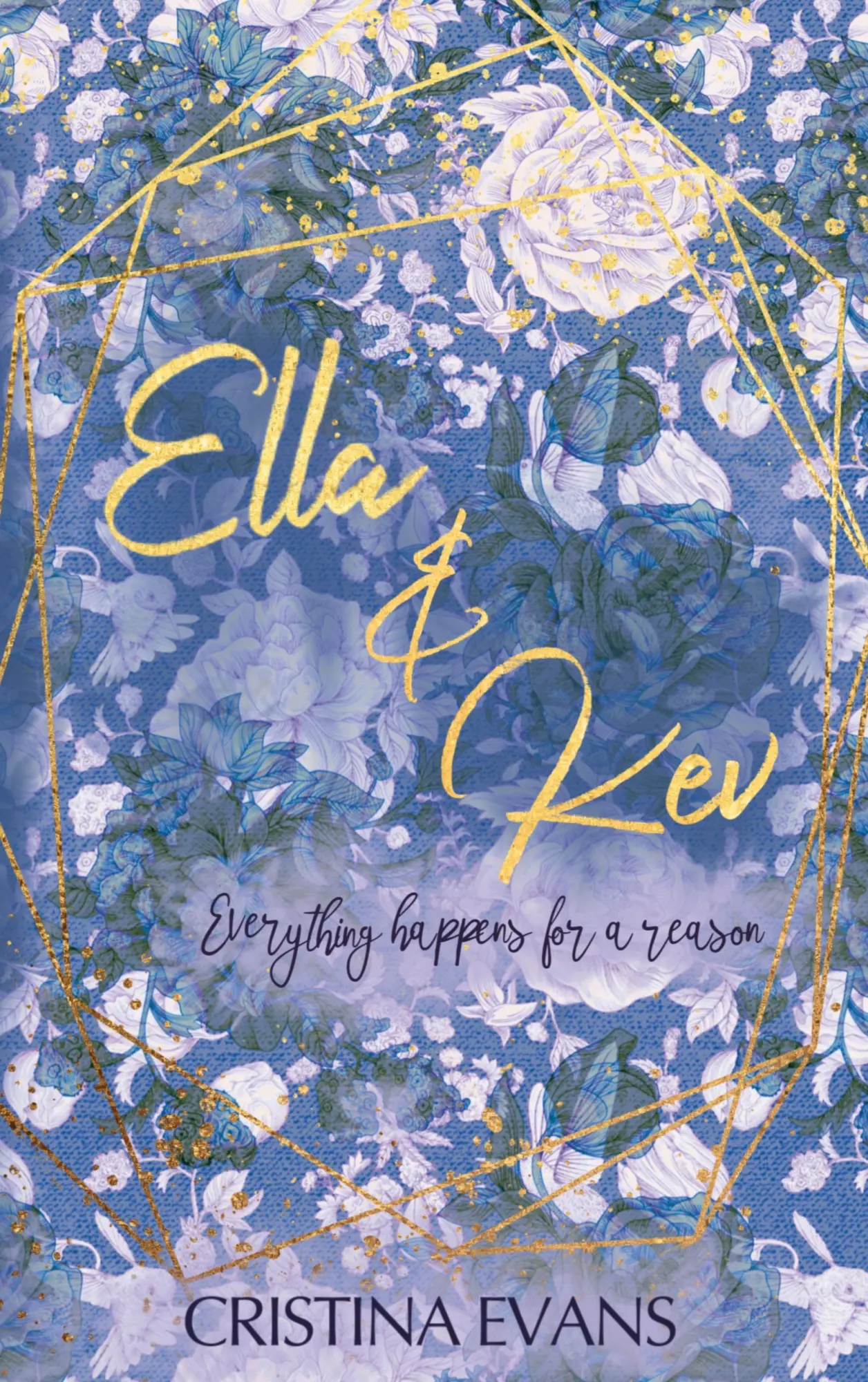 Cover: 9783750499256 | Ella &amp; Kev (Band 2) | Everything happens for a reason | Cristina Evans