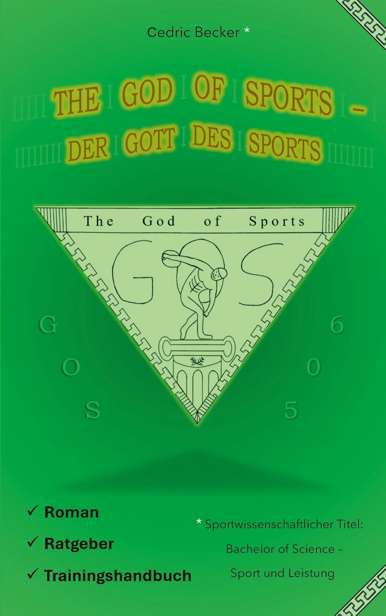 Cover: 9783819279256 | The God of Sports - Der Gott des Sports | Cedric Becker | Taschenbuch