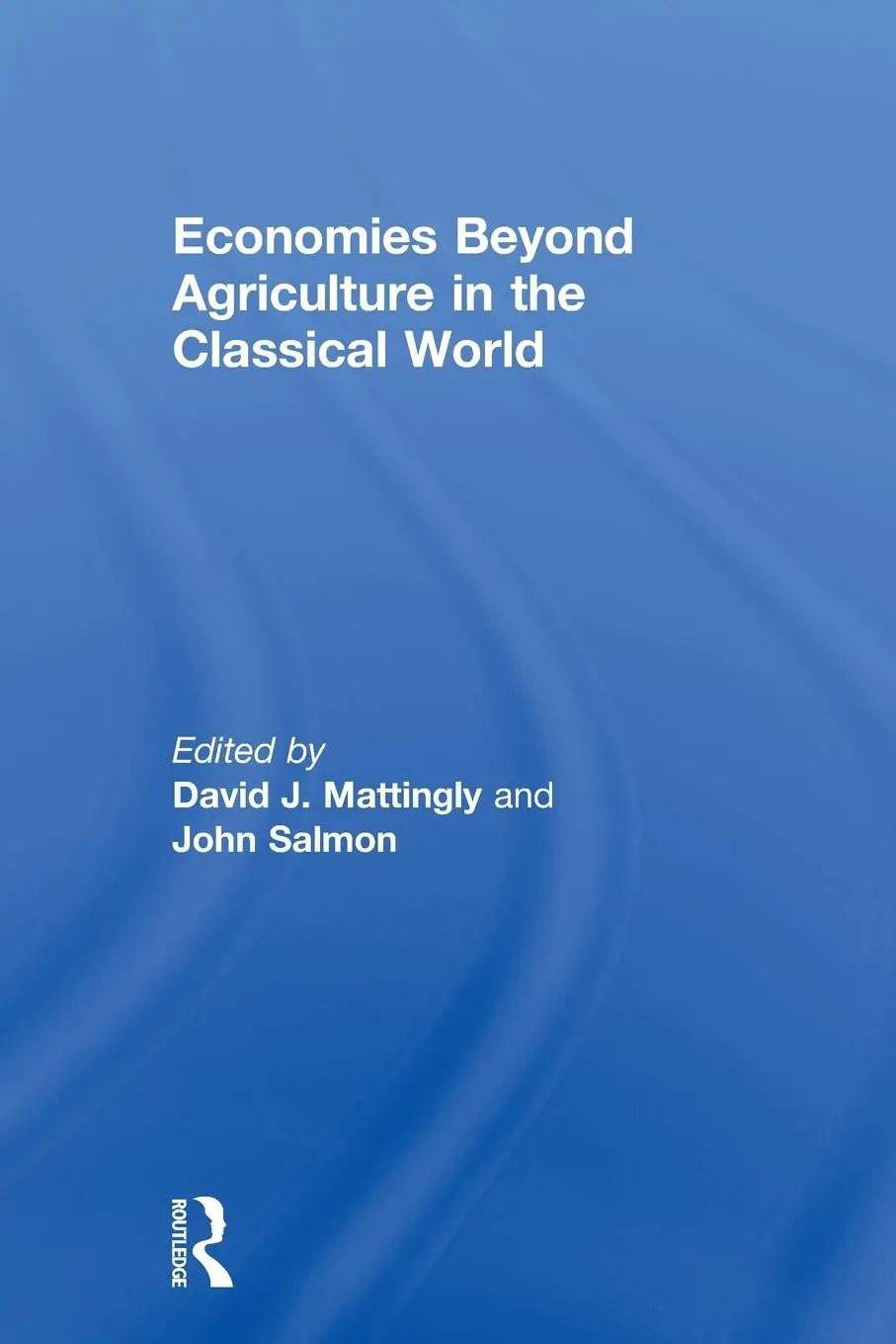 Cover: 9780415619356 | Economies Beyond Agriculture in the Classical World | Taschenbuch