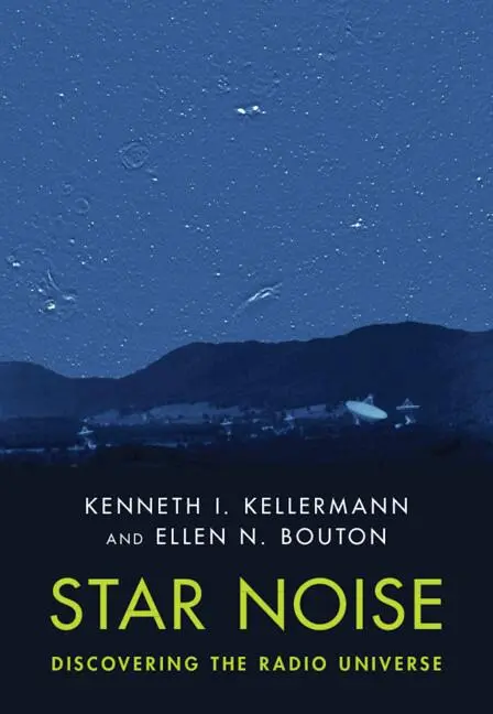 Cover: 9781316519356 | Star Noise | Discovering the Radio Universe | Kellermann (u. a.)