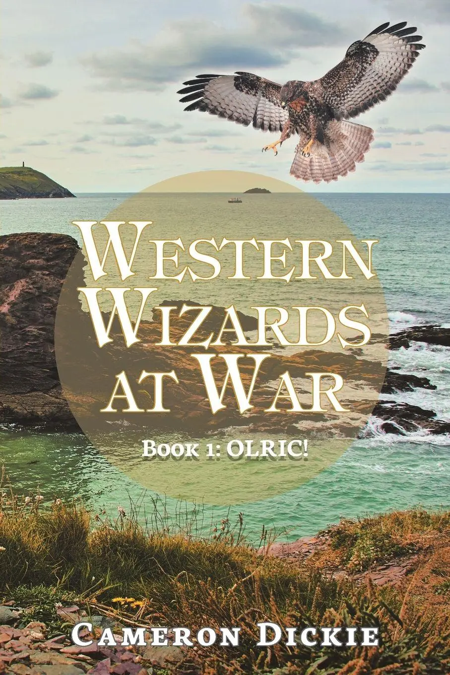 Cover: 9781728389356 | Western Wizards at War | Book 1: Olric! | Cameron Dickie | Taschenbuch