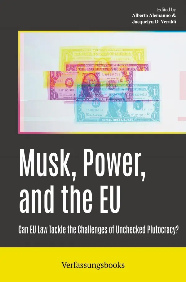 Cover: 9783819719356 | Musk, Power, and the EU | Alberto Alemanno (u. a.) | Taschenbuch