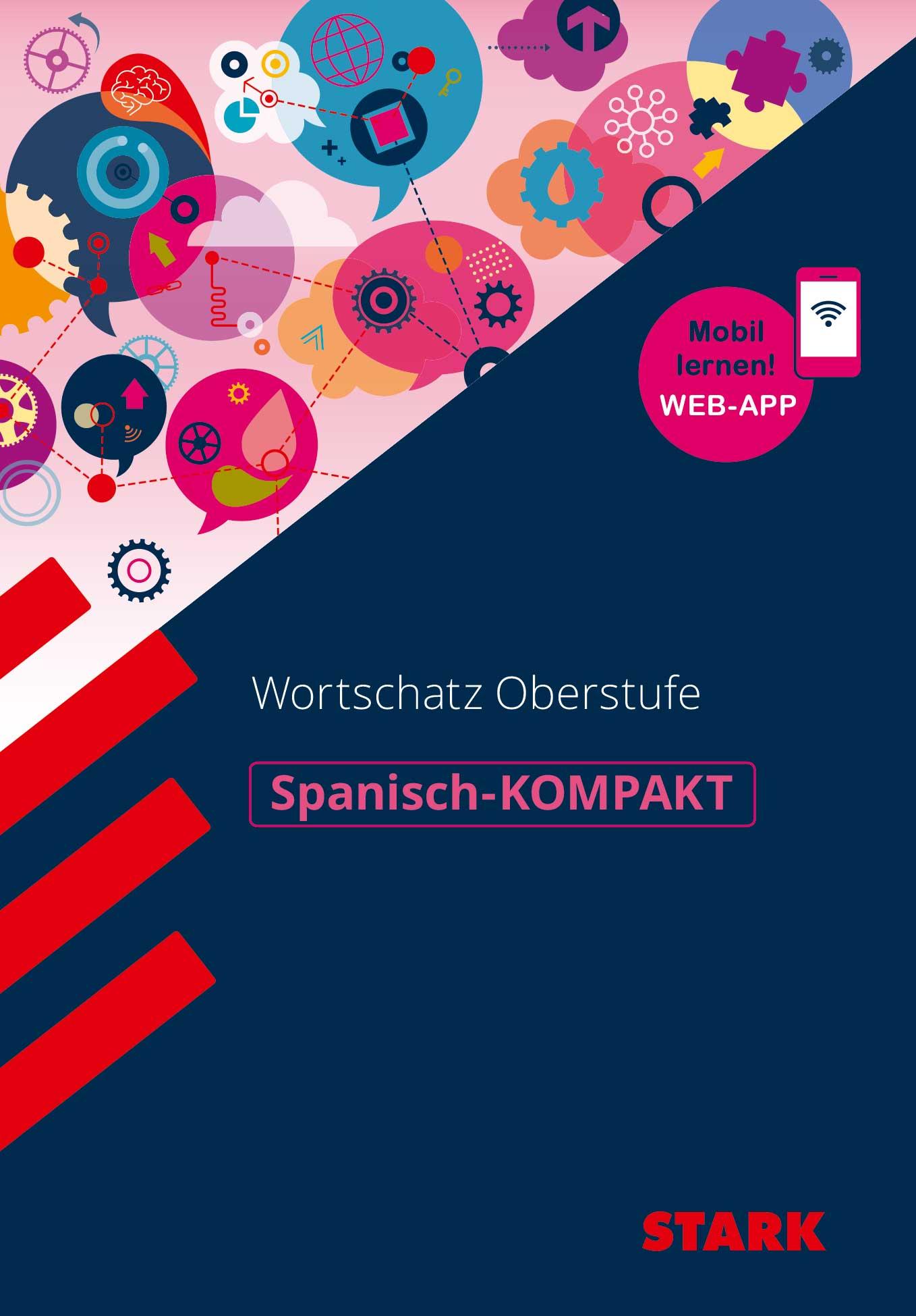Cover: 9783849039356 | STARK Spanisch-KOMPAKT Wortschatz Oberstufe | Kirsten Impekoven | 2019