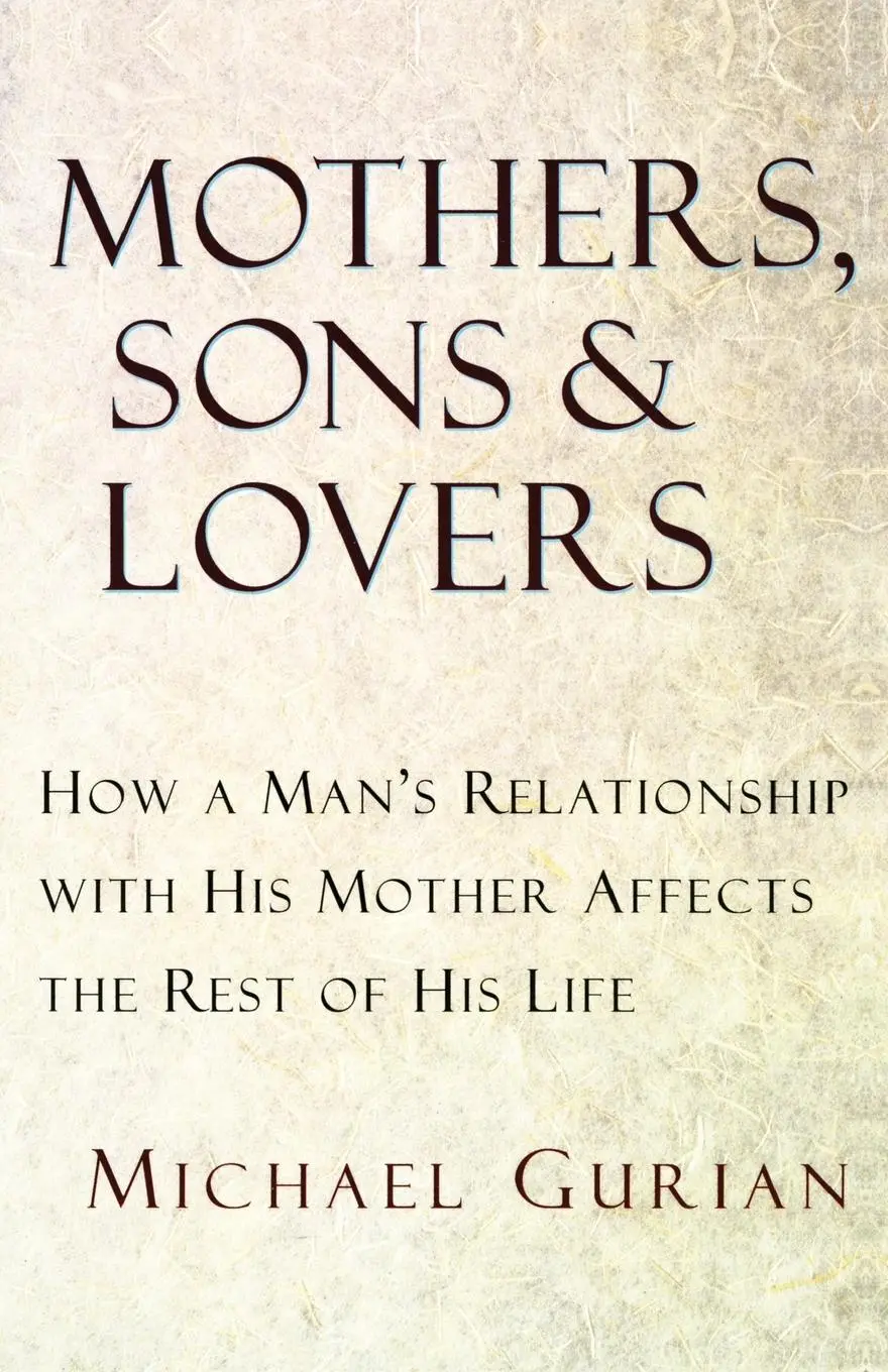 Cover: 9780877739456 | Mothers, Sons, and Lovers | Michael Gurian | Taschenbuch | Englisch