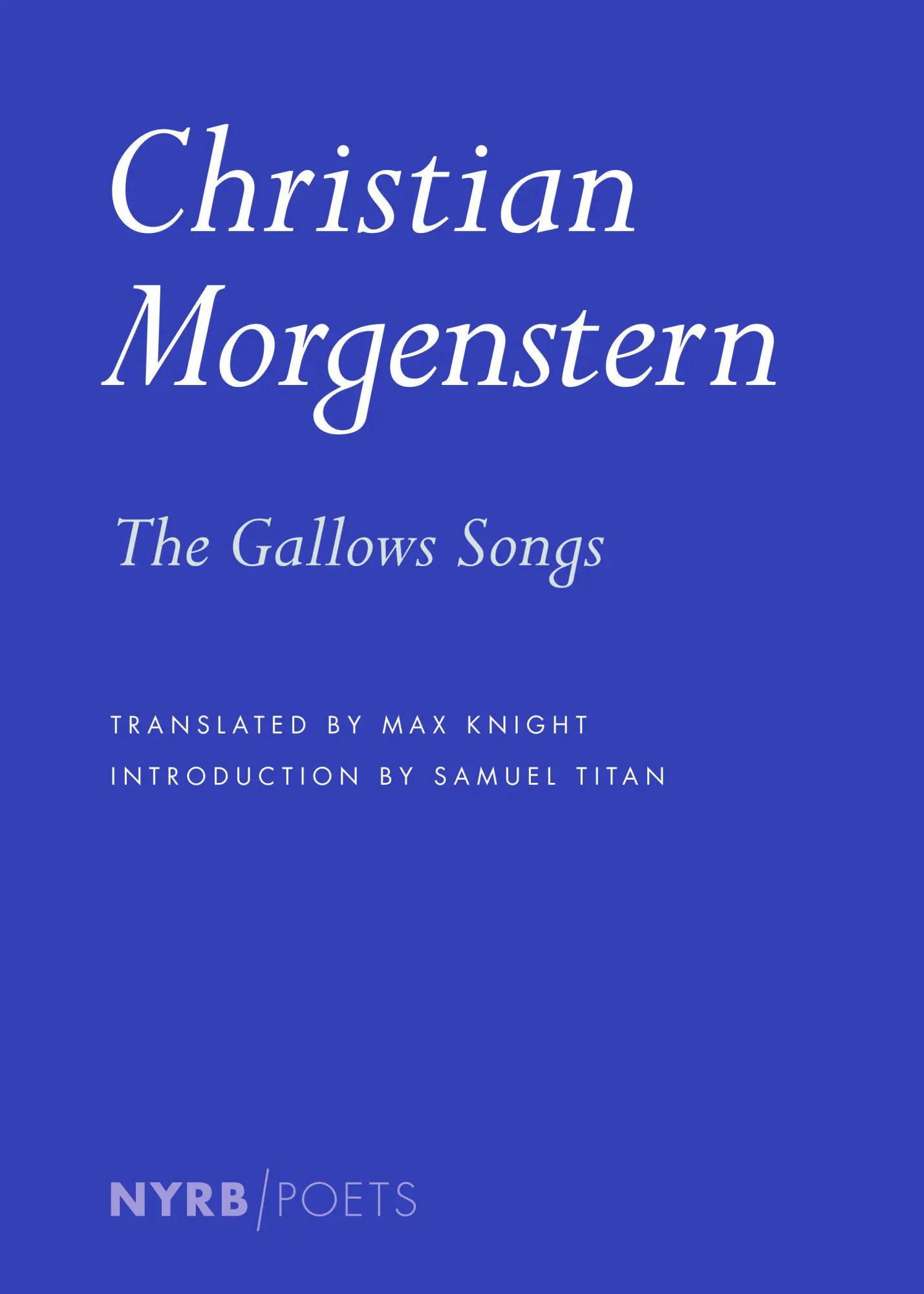 Cover: 9781681379456 | The Gallows Songs | Christian Morgenstern | Taschenbuch | Englisch