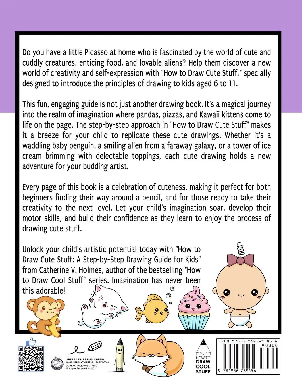Rückseite: 9781956769456 | How to Draw Cute Stuff | Catherine V Holmes | Taschenbuch | Englisch