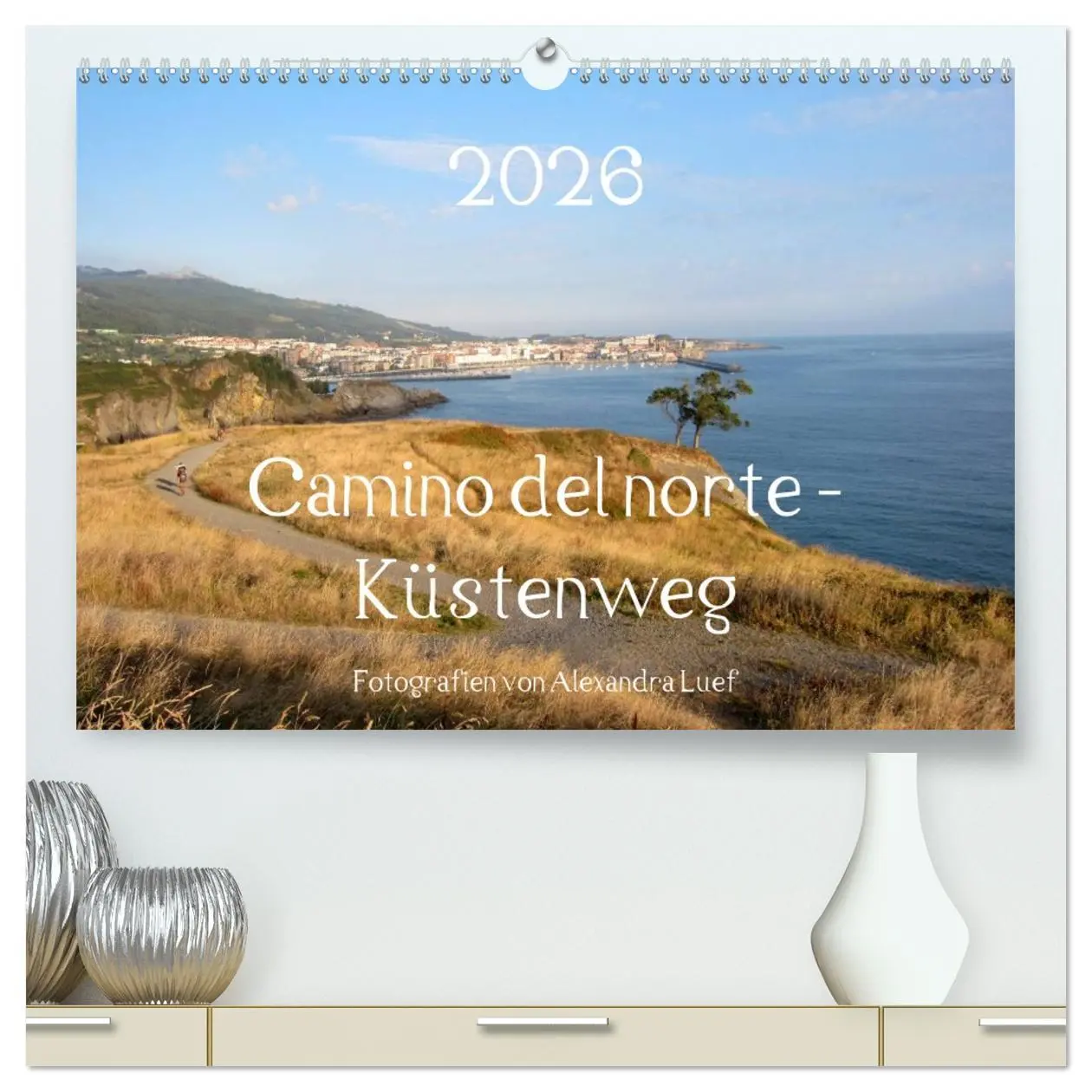 Cover: 9783516079456 | Camino del norte - Küstenweg (hochwertiger Premium Wandkalender...
