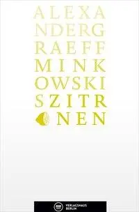 Cover: 9783940249456 | Minkowskis Zitronen | Quartheft, Edition Belletristik Q27 | Graeff