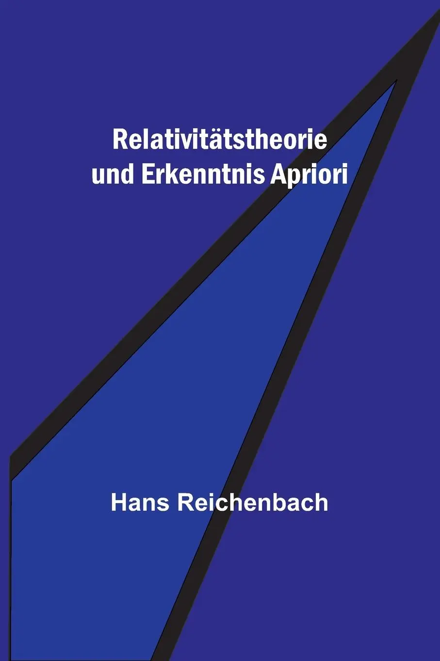 Cover: 9789356789456 | Relativitätstheorie und Erkenntnis Apriori | Hans Reichenbach | Buch