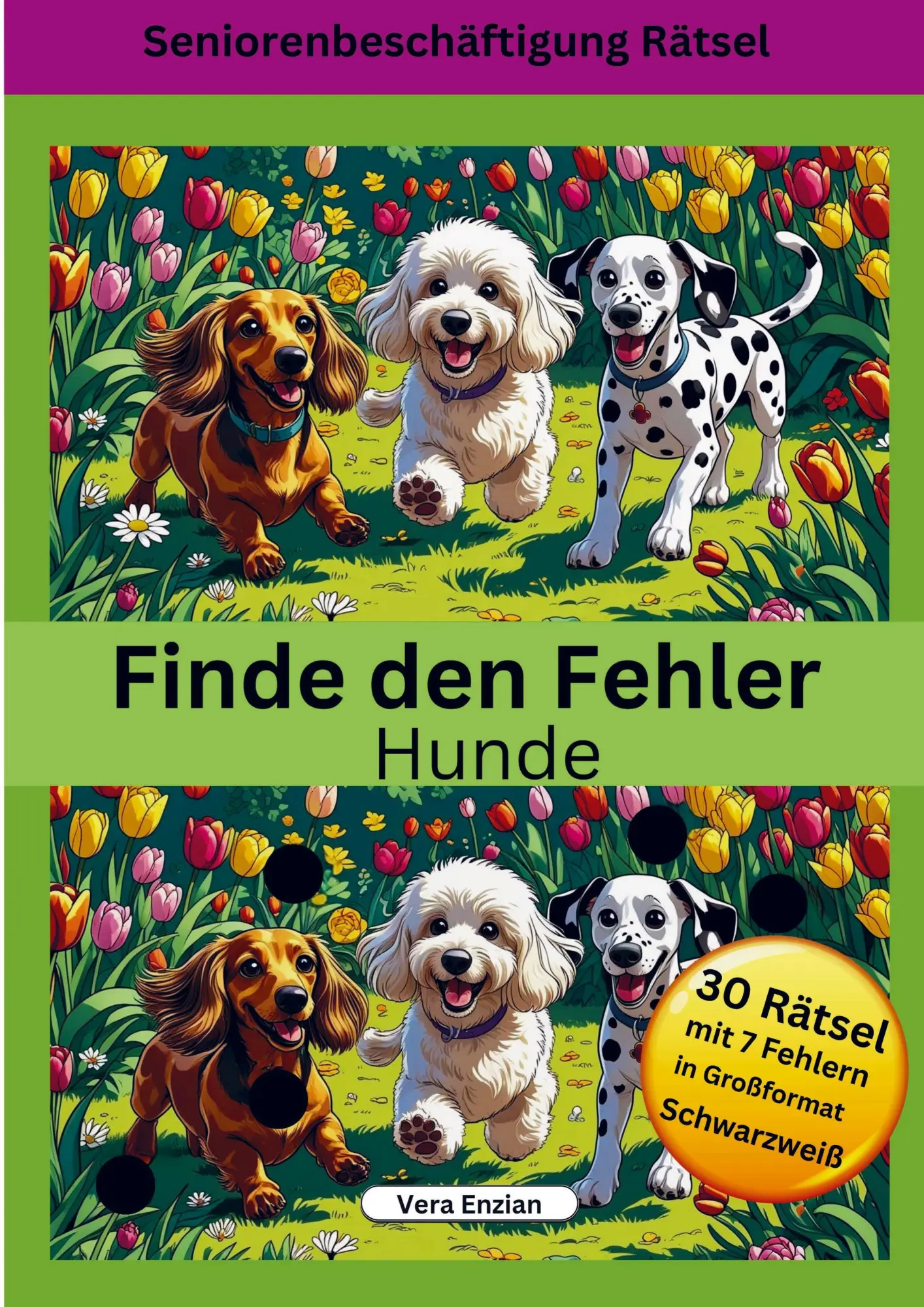 Cover: 9789403829456 | Finde den Fehler - Hunde - Seniorenbeschäftigung Rätsel - Grossformat