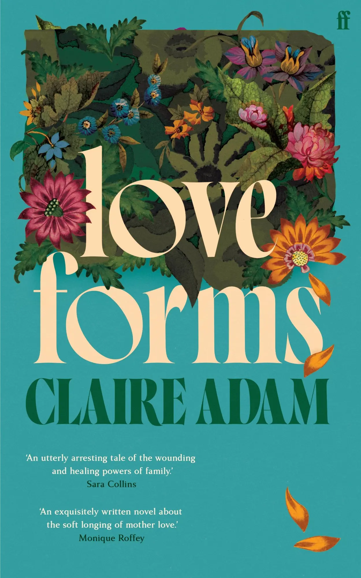 Cover: 9780571339556 | Love Forms | Claire Adam | Taschenbuch | 304 S. | Englisch | 2025