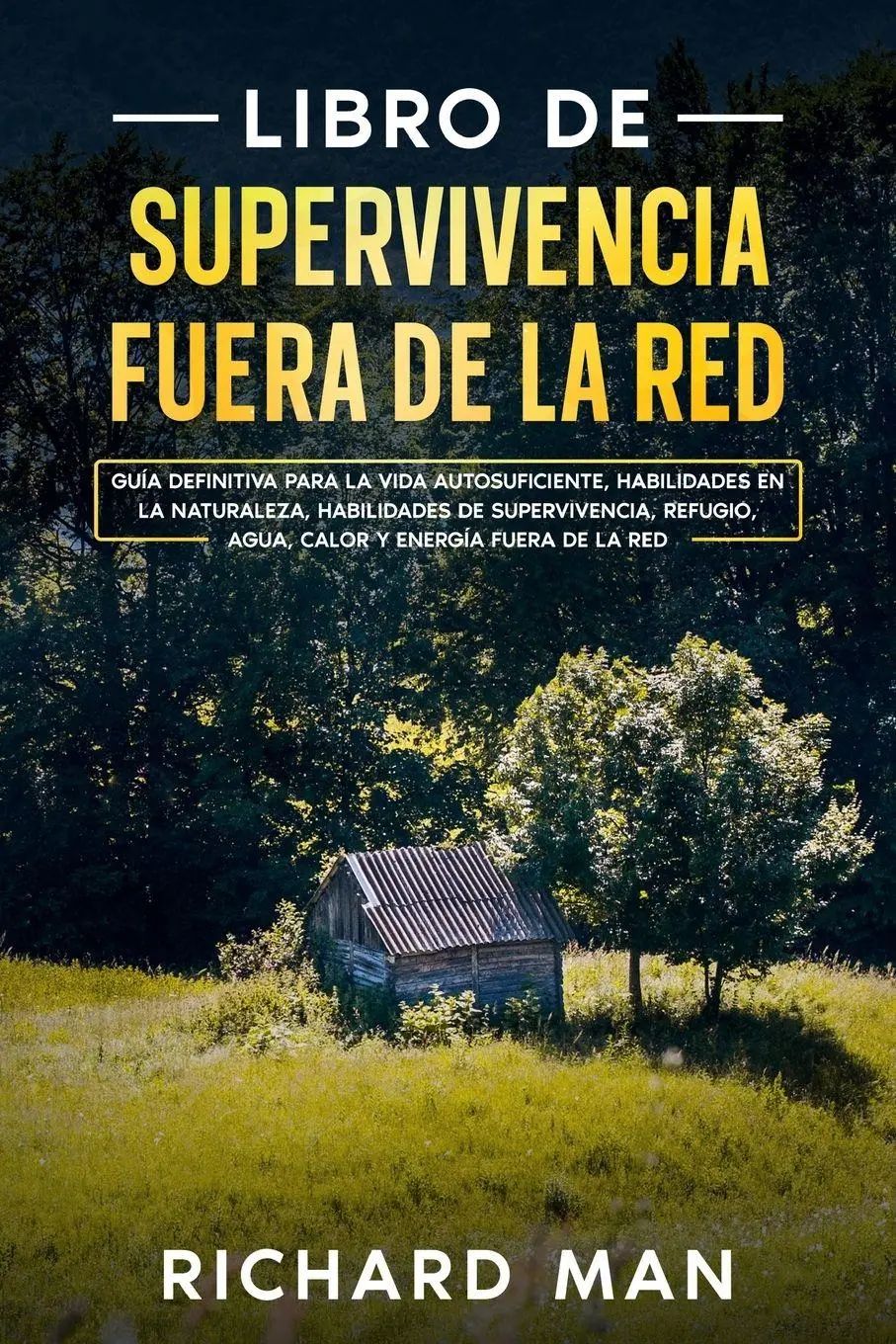 Cover: 9781088049556 | Libro de supervivencia fuera de la red | Richard Man | Taschenbuch