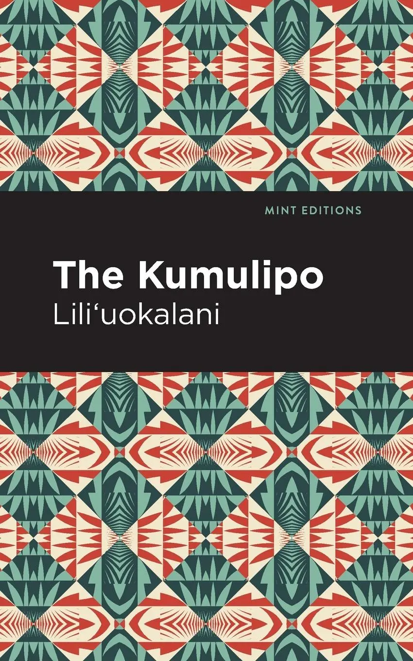Cover: 9781513299556 | The Kumulipo | Lili'uokalani | Taschenbuch | Englisch | 2021