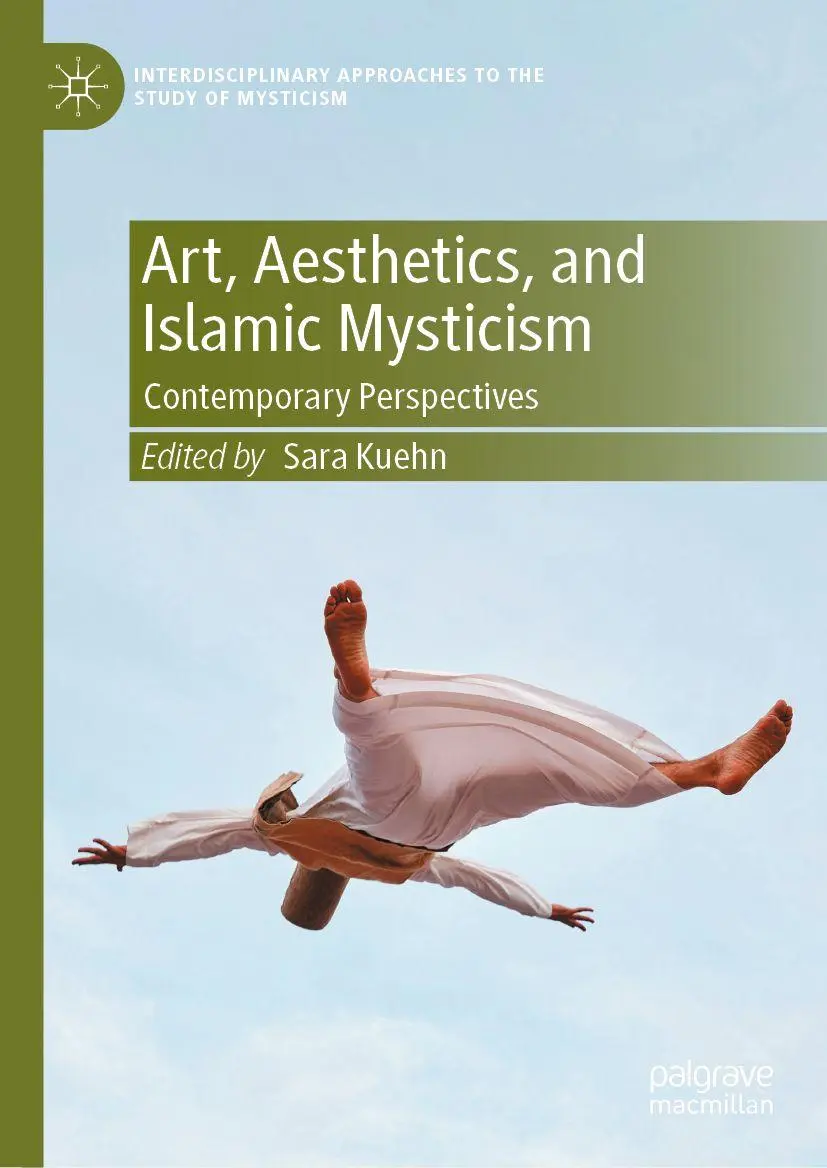 Cover: 9783032099556 | Art, Aesthetics, and Islamic Mysticism | Contemporary Perspectives