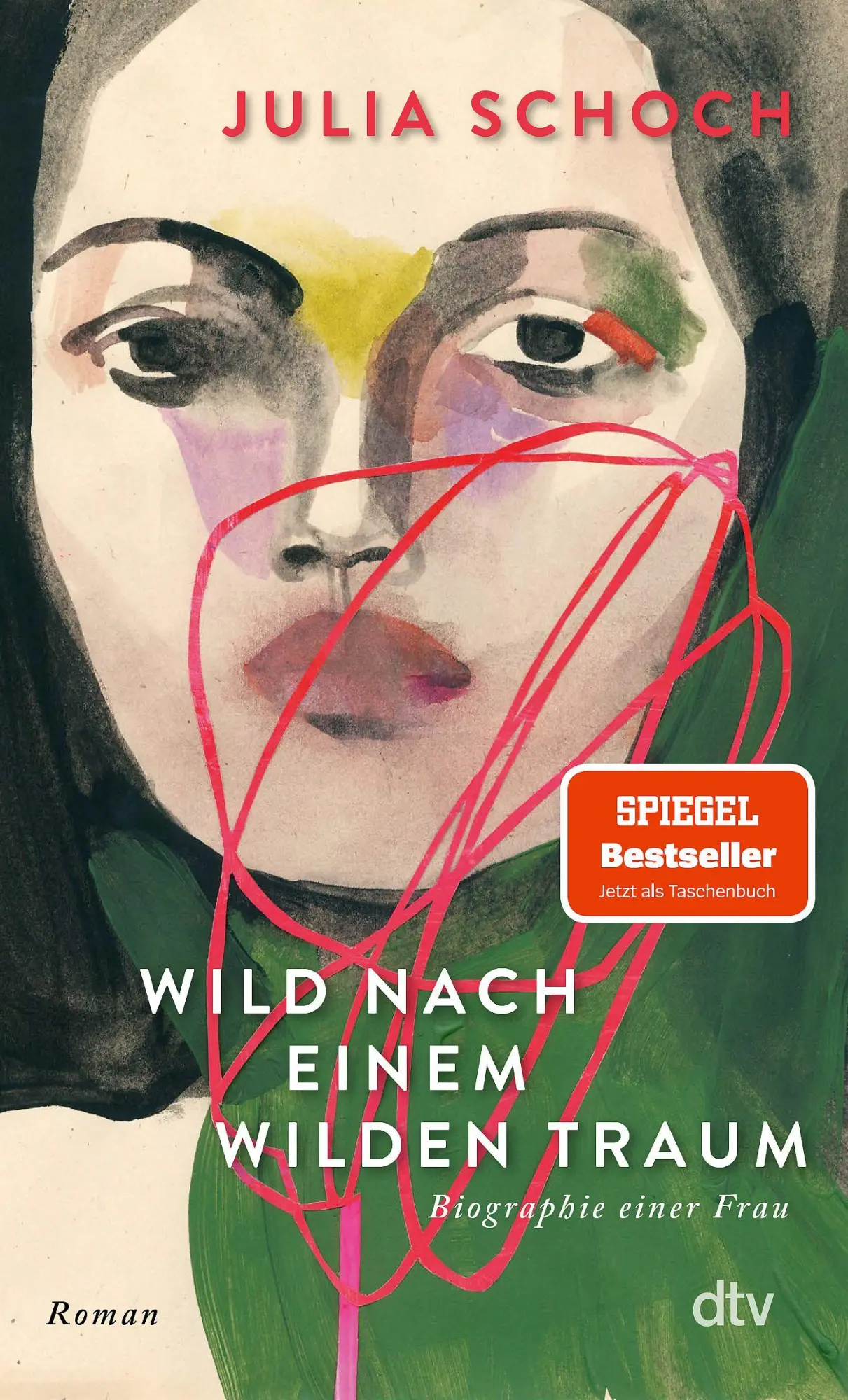 Cover: 9783423149556 | Wild nach einem wilden Traum | Julia Schoch | Taschenbuch | 176 S.