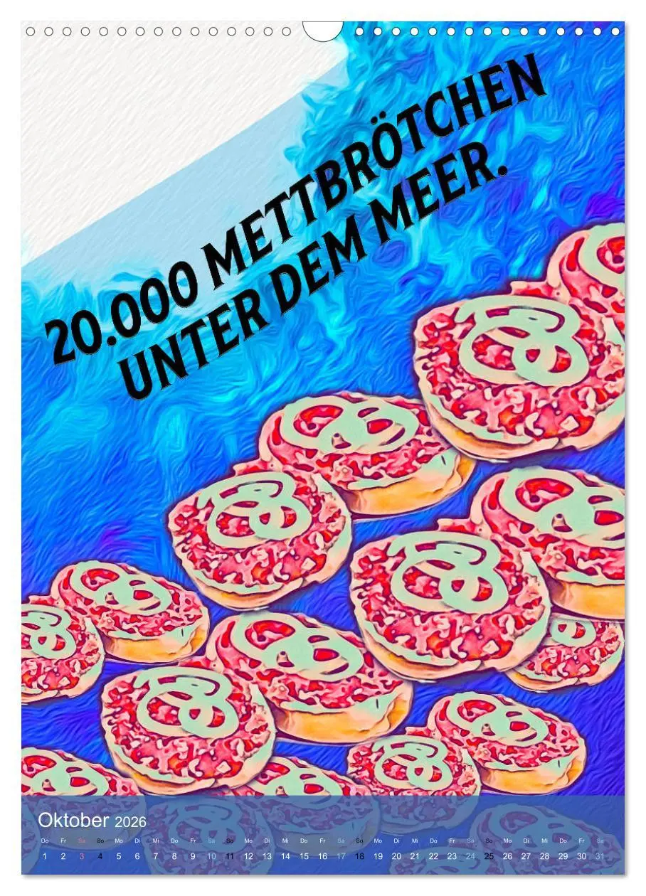 Bild: 9783516379556 | Mettbrötchen Träume - Mettkalender (Wandkalender 2026 DIN A3 hoch),...