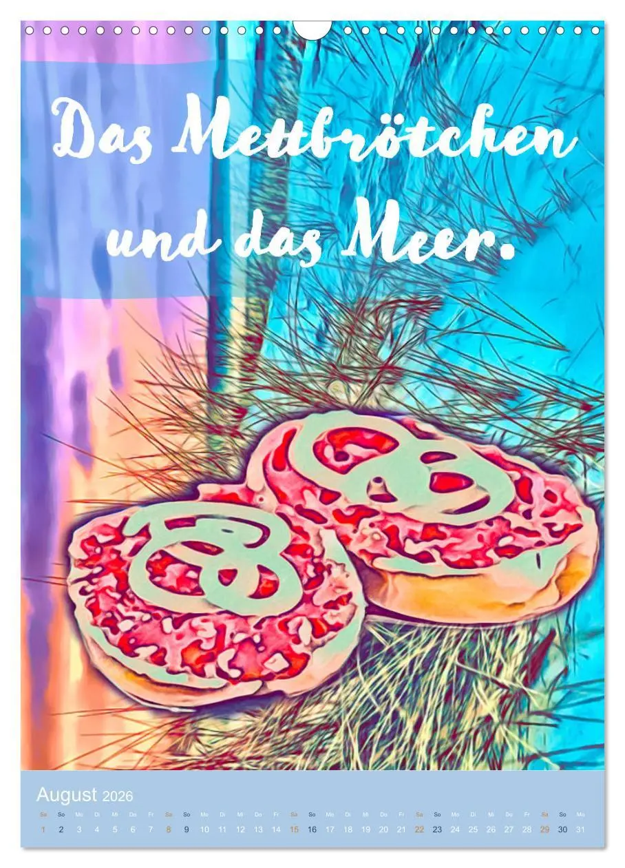 Bild: 9783516379556 | Mettbrötchen Träume - Mettkalender (Wandkalender 2026 DIN A3 hoch),...