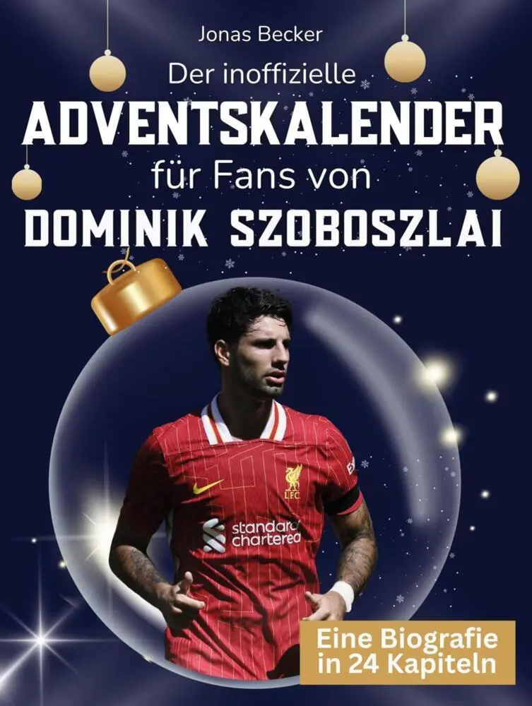 Cover: 9783695339556 | Der inoffizielle Adventskalender für Fans von Dominik Szoboszlai