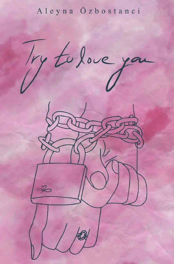 Cover: 9783758489556 | Try to love you | DE | Aleyna Özbostanci | Taschenbuch | 368 S. | 2024