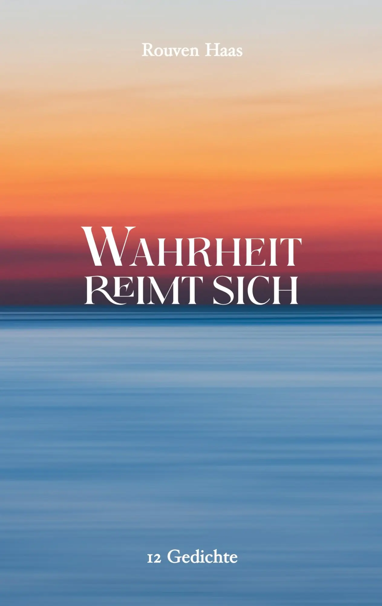 Cover: 9783819249556 | Wahrheit reimt sich | 12 Gedichte | Rouven Haas | Taschenbuch | 80 S.