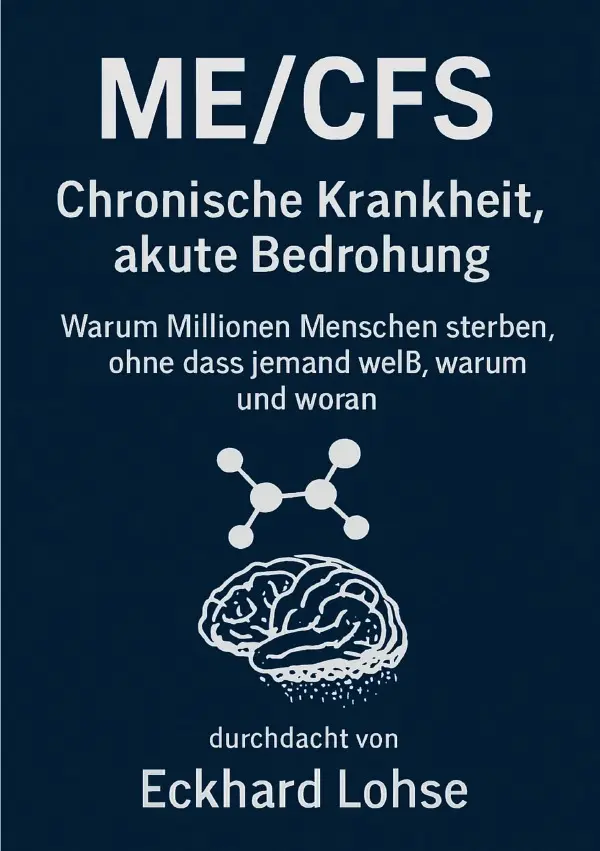Cover: 9783819799556 | ME/CFS Chronische Krankheit, akute Bedrohung | Eckhard Lohse | Buch