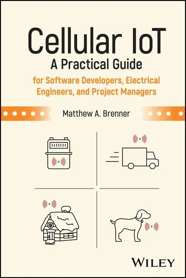 Cover: 9781394329656 | Cellular Iot | Matthew A Brenner | Buch | Englisch | 2026 | Wiley