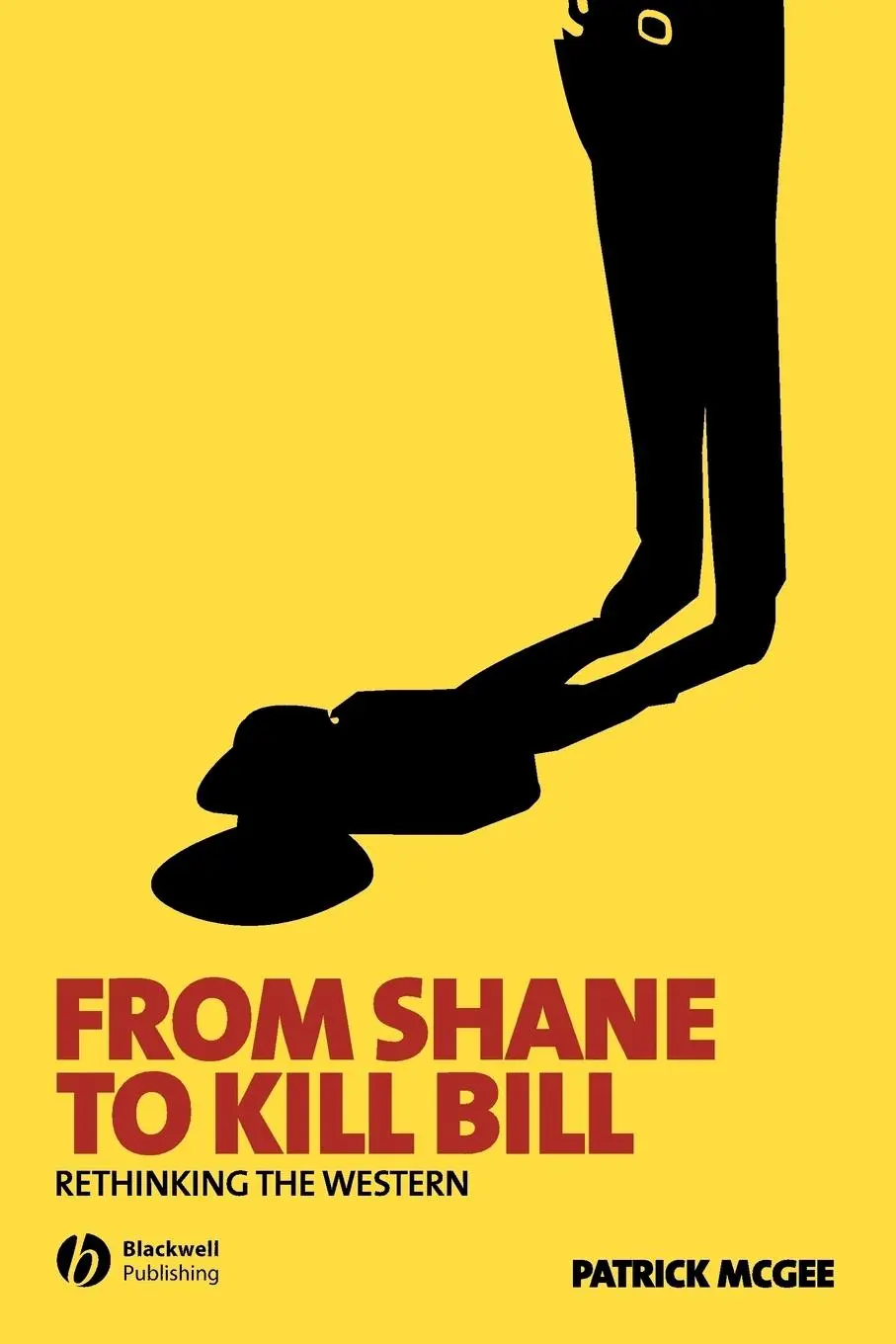 Cover: 9781405139656 | From Shane to Kill Bill | Mcgee | Taschenbuch | Englisch | 2006