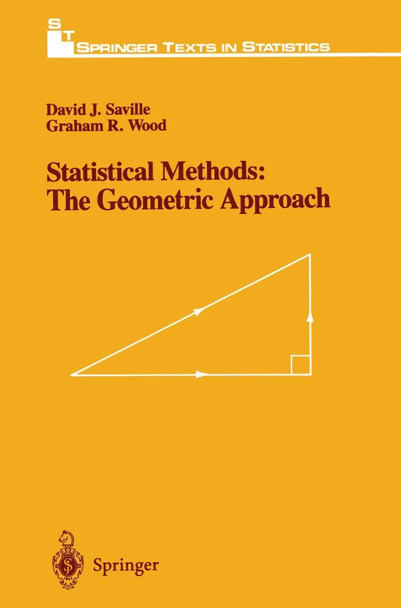 Cover: 9781461269656 | Statistical Methods: The Geometric Approach | David J. Saville (u. a.)