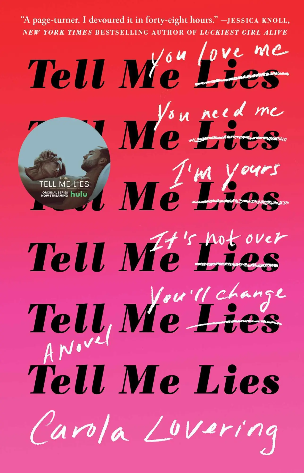 Cover: 9781501169656 | Tell Me Lies | Carola Lovering | Taschenbuch | Kartoniert / Broschiert