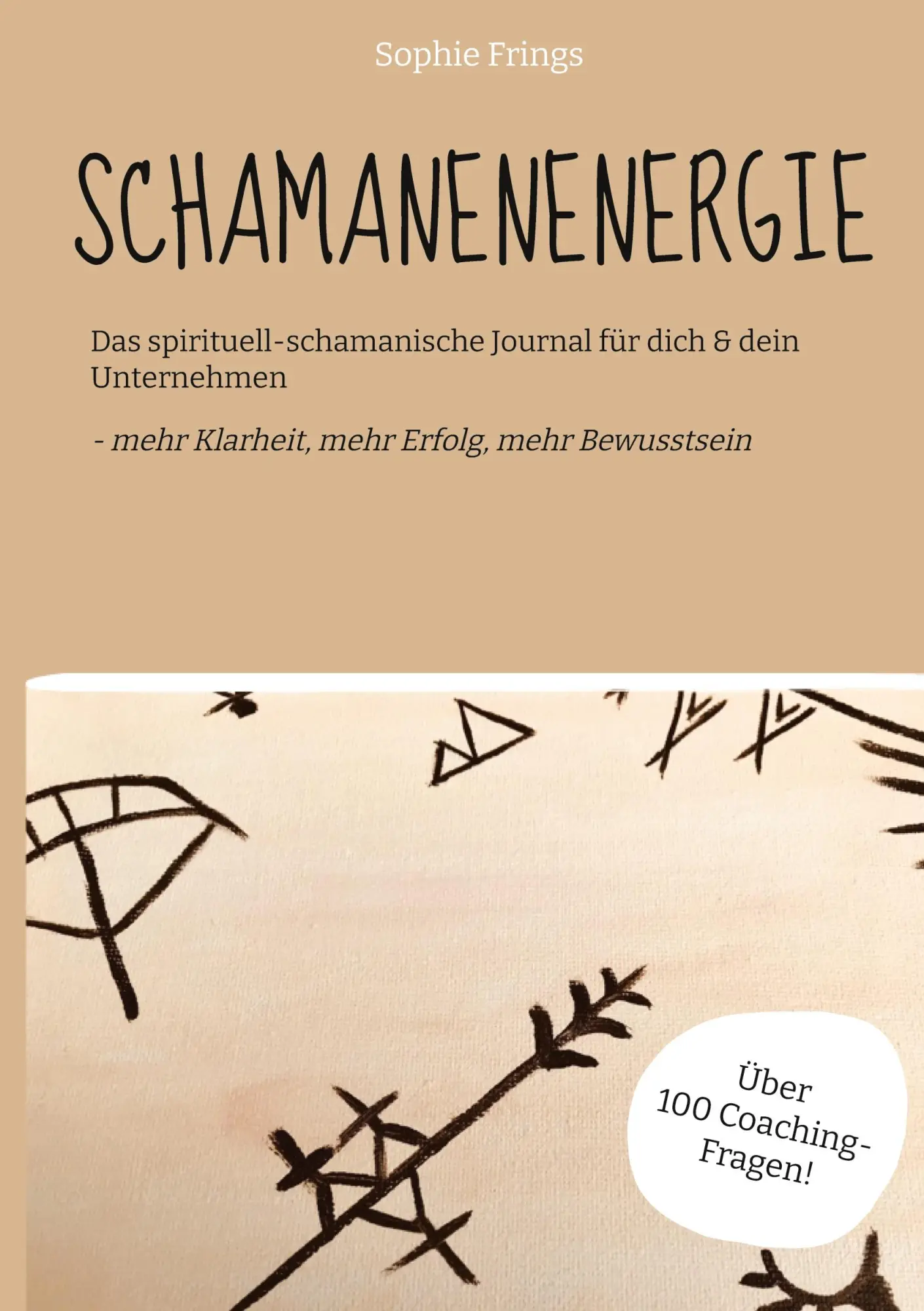 Cover: 9783347389656 | SCHAMANENENERGIE | Sophie Frings | Buch | HC gerader Rücken kaschiert