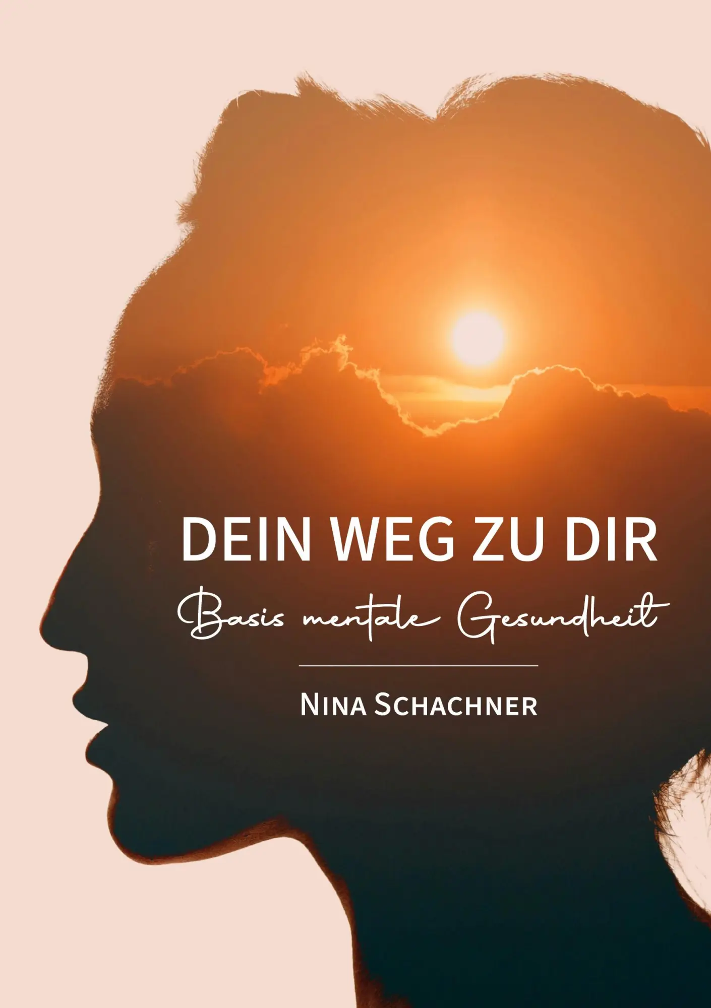 Cover: 9783695189656 | Dein Weg Zu Dir | Basis Mentale Gesundheit | Nina Schachner | Buch