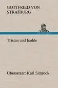 Cover: 9783847269656 | Tristan und Isolde (Übersetzer: Karl Simrock) | Straßburg | Buch