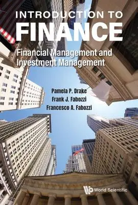 Cover: 9789811239656 | Introduction to Finance: Financial Management and Investment...
