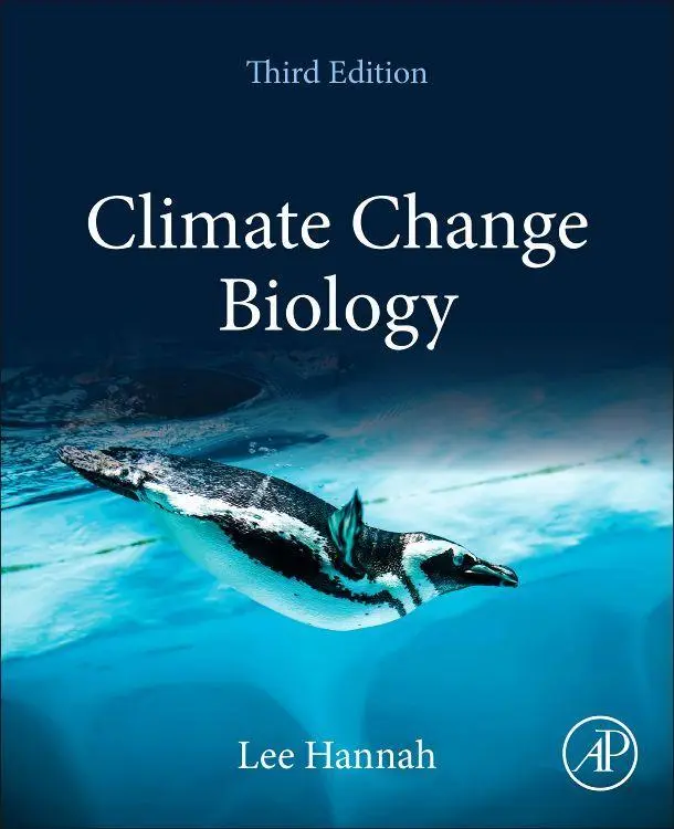Cover: 9780081029756 | Climate Change Biology | Lee Hannah | Taschenbuch | Englisch | 2021