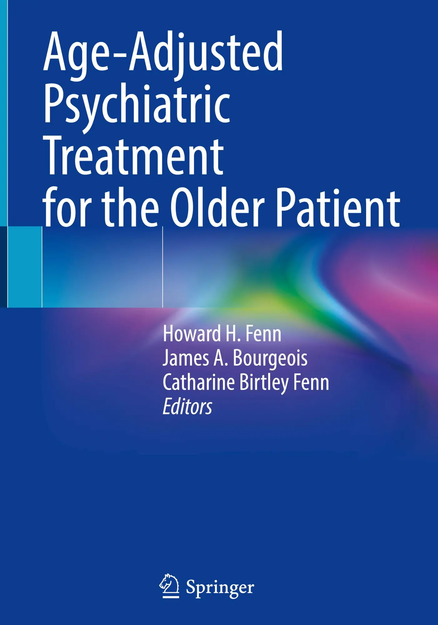 Cover: 9783031539756 | Age-Adjusted Psychiatric Treatment for the Older Patient | Buch | 2024